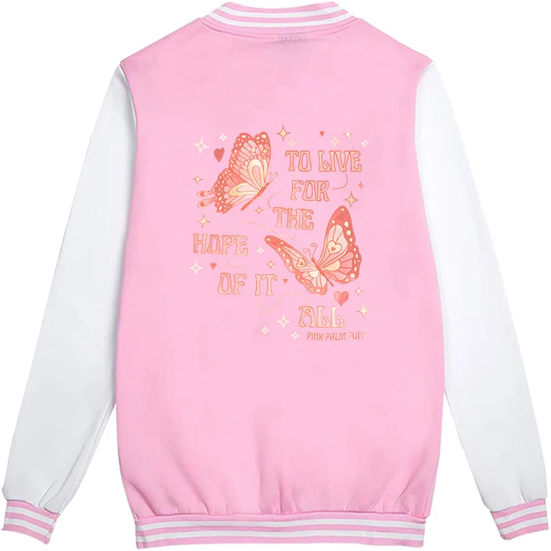 Positive Quote Letter Graphic Print Baseball Jacket Women Pink Palm Puff Butterfly Y2K Design Overcoat Butterfly Lover Jackets